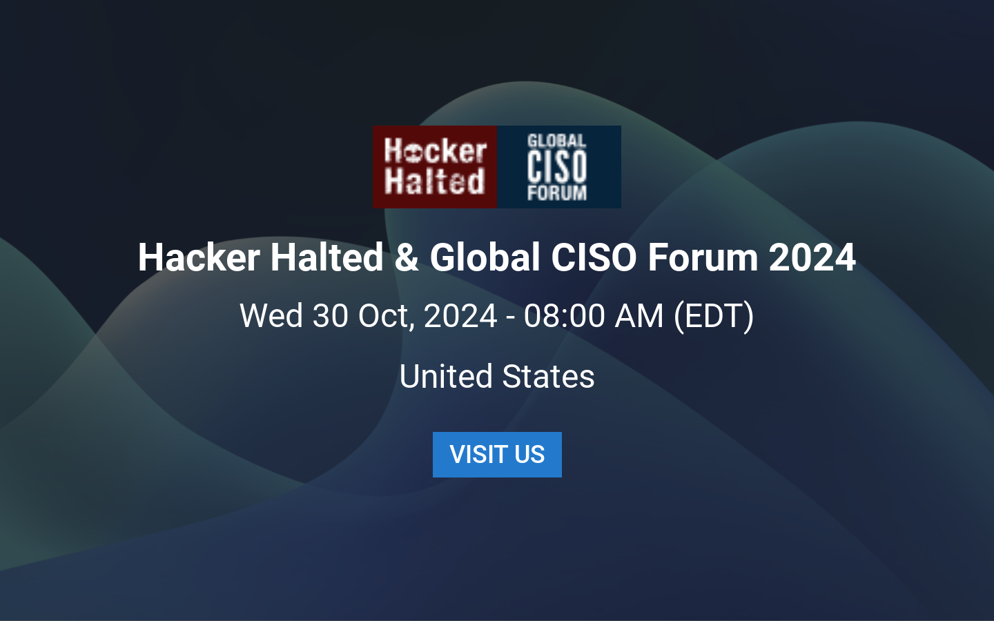 Hacker Halted & Global CISO Forum 2024